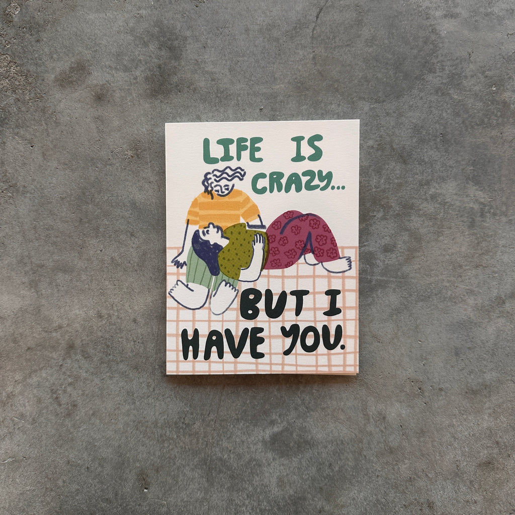 People I've Loved - Life is Crazy Card - Shop Duet
